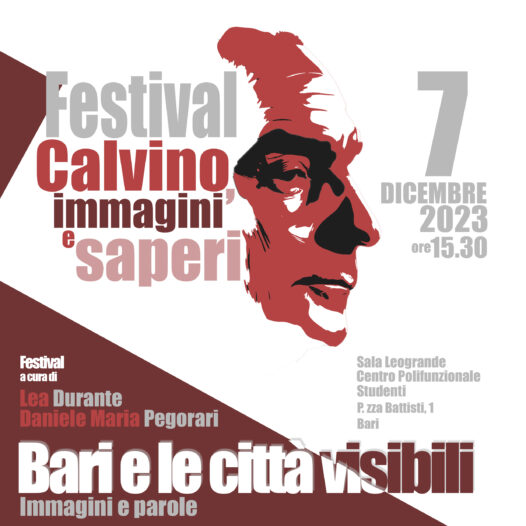 Bari e le città visibili - Festival Calvino, immagini e saperi - Accademia pugliese delle Scienze - 7 dicembre 2023