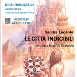 Le Città indicibili – Prof.ssa Sandra Lucente – 24 settembre 2024