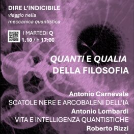 Quanti e Qualia della filosofia - Ciclo Dire l'Indicibile - Bari - Accademia Pugliese delle Scienze