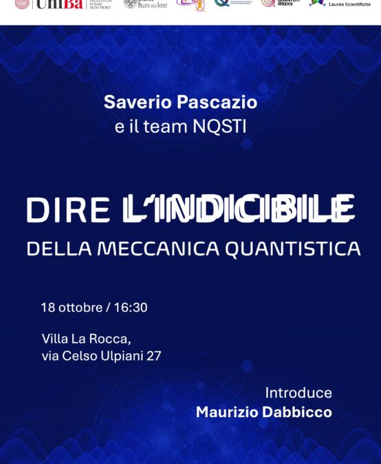 Dire l’indicibile della Meccanica Quantistica – 18 ottobre 2024