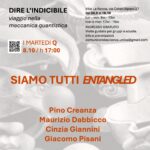 Siamo Tutti Entangled – 8 ottobre 2024 – ciclo Dire l’Indicibile