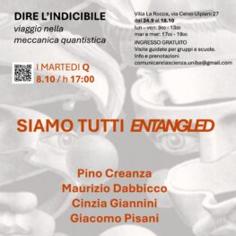 Siamo Tutti Entangled - Viaggio nella meccanica quantistica - Accademia Pugliese delle Scienze - 8 ottobre 2024