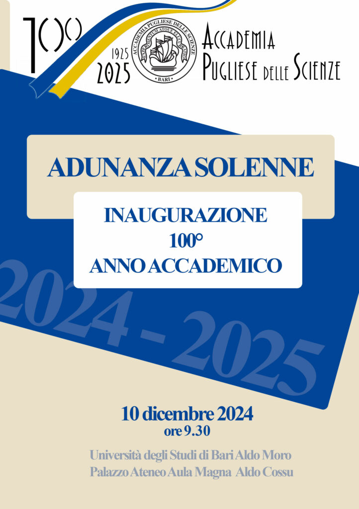 Accademia Pugliese delle Scienze - Inaugurazione 100 Anno Accademico